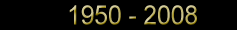1950 - 2008